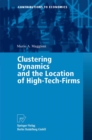 Clustering Dynamics and the Location of High-Tech-Firms - eBook