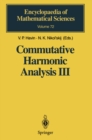 Commutative Harmonic Analysis III : Generalized Functions. Application - eBook
