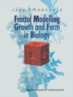 Fractal Modelling : Growth and Form in Biology - eBook