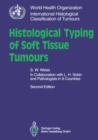 Histological Typing of Soft Tissue Tumours - eBook