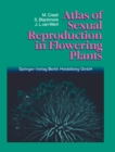 Atlas of Sexual Reproduction in Flowering Plants - eBook