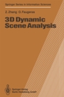 3D Dynamic Scene Analysis : A Stereo Based Approach - eBook