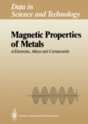 Magnetic Properties of Metals : d-Elements, Alloys and Compounds - eBook