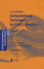 Computational Techniques for Fluid Dynamics 2 : Specific Techniques for Different Flow Categories - eBook
