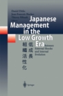 Japanese Management in the Low Growth Era : Between External Shocks and Internal Evolution - eBook