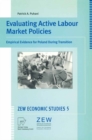 Evaluating Active Labour Market Policies : Empirical Evidence for Poland During Transition - eBook