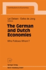 The German and Dutch Economies : Who Follows Whom? - eBook