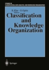 Classification and Knowledge Organization : Proceedings of the 20th Annual Conference of the Gesellschaft fur Klassifikation e.V., University of Freiburg, March 6-8, 1996 - eBook