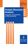 Protein Structure Analysis : Preparation, Characterization, and Microsequencing - eBook