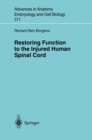 Restoring Function to the Injured Human Spinal Cord - eBook