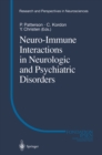 Neuro-Immune Interactions in Neurologic and Psychiatric Disorders - eBook