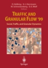 Traffic and Granular Flow '99 : Social, Traffic, and Granular Dynamics - eBook