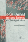 Artificial Immune Systems and Their Applications - eBook
