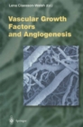 Vascular Growth Factors and Angiogenesis - eBook