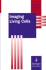 Imaging Living Cells - eBook
