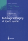 Radiological Imaging of Sports Injuries - eBook