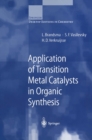 Application of Transition Metal Catalysts in Organic Synthesis - eBook