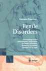 Penile Disorders : International Symposium on Penile Disorders, Hamburg, Germany, January 26-27, 1996 - eBook