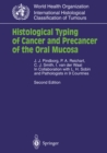 Histological Typing of Cancer and Precancer of the Oral Mucosa : In Collaboration with L.H.Sobin and Pathologists in 9 Countries - eBook