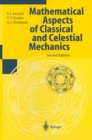 Mathematical Aspects of Classical and Celestial Mechanics - eBook