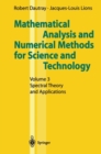 Mathematical Analysis and Numerical Methods for Science and Technology : Volume 3 Spectral Theory and Applications - eBook