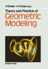 Theory and Practice of Geometric Modeling - eBook