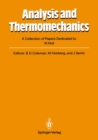 Analysis and Thermomechanics : A Collection of Papers Dedicated to W. Noll on His Sixtieth Birthday - eBook