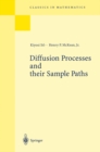 Diffusion Processes and their Sample Paths - eBook