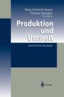 Produktion Und Umwelt : Festschrift Fur Otto Rentz - Book