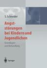 Angststorungen bei Kindern und Jugendlichen : Grundlagen und Behandlung - Book