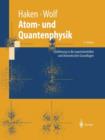 Atom- Und Quantenphysik : Einfuhrung in Die Experimentellen Und Theoretischen Grundlagen - Book