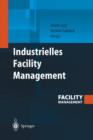 Industrielles Facility Management - Book