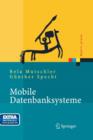 Mobile Datenbanksysteme : Architektur, Implementierung, Konzepte - Book