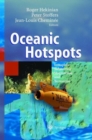Oceanic Hotspots : Intraplate Submarine Magmatism and Tectonism - Book