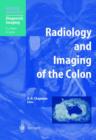 Radiology and Imaging of the Colon - Book