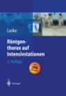 Roentgenthorax Auf Intensivstationen - Book