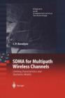 SDMA for Multipath Wireless Channels : Limiting Characteristics and Stochastic Models - Book