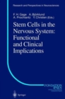 Stem Cells in the Nervous System: Functional and Clinical Implications - Book