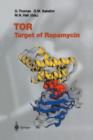 TOR : Target of Rapamycin - Book