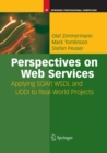 Perspectives on Web Services : Applying SOAP, WSDL and UDDI to Real-World Projects - Book