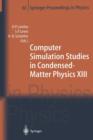 Computer Simulation Studies in Condensed-Matter Physics XIII : Proceedings of the Thirteenth Workshop, Athens, GA, USA, February 21-25, 2000 - Book
