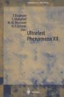 Ultrafast Phenomena XII : Proceedings of the 12th International Conference, Charleston, SC, USA, July 9-13, 2000 - Book