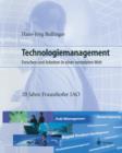 Technologiemanagement : Forschen Und Arbeiten in Einer Vernetzten Welt - Book