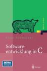 Softwareentwicklung in C : Mit 14 Abbildungen Und CD-ROM - Book
