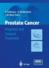 Prostate Cancer : Diagnosis and Surgical Treatment - Book