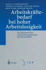 Arbeitskraftebedarf bei hoher Arbeitslosigkeit : Ein oekonomisches Zuwanderungskonzept fur Deutschland - Book