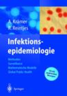 Infektionsepidemiologie : Methoden, Moderne Surveillance, Mathematische Modelle, Global Public Health - Book
