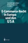 E-Commerce-Recht in Europa Und Den USA - Book