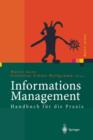 Informations Management : Handbuch Fur Die Praxis - Book