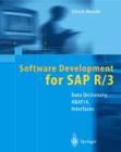 Software Development for SAP R/3 (R) : Data Dictionary, ABAP/4 (R), Interfaces - Book